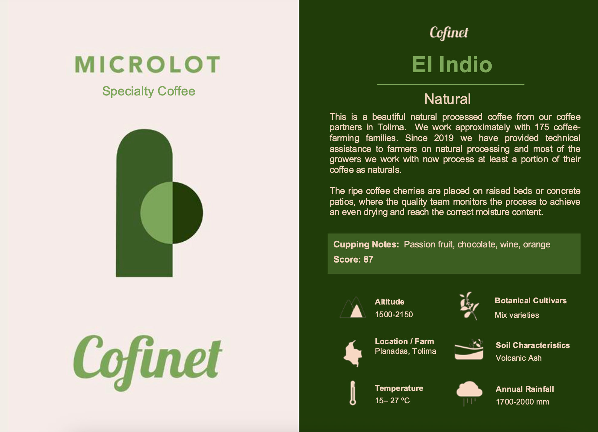 Columbian El Indio Mixed Natural